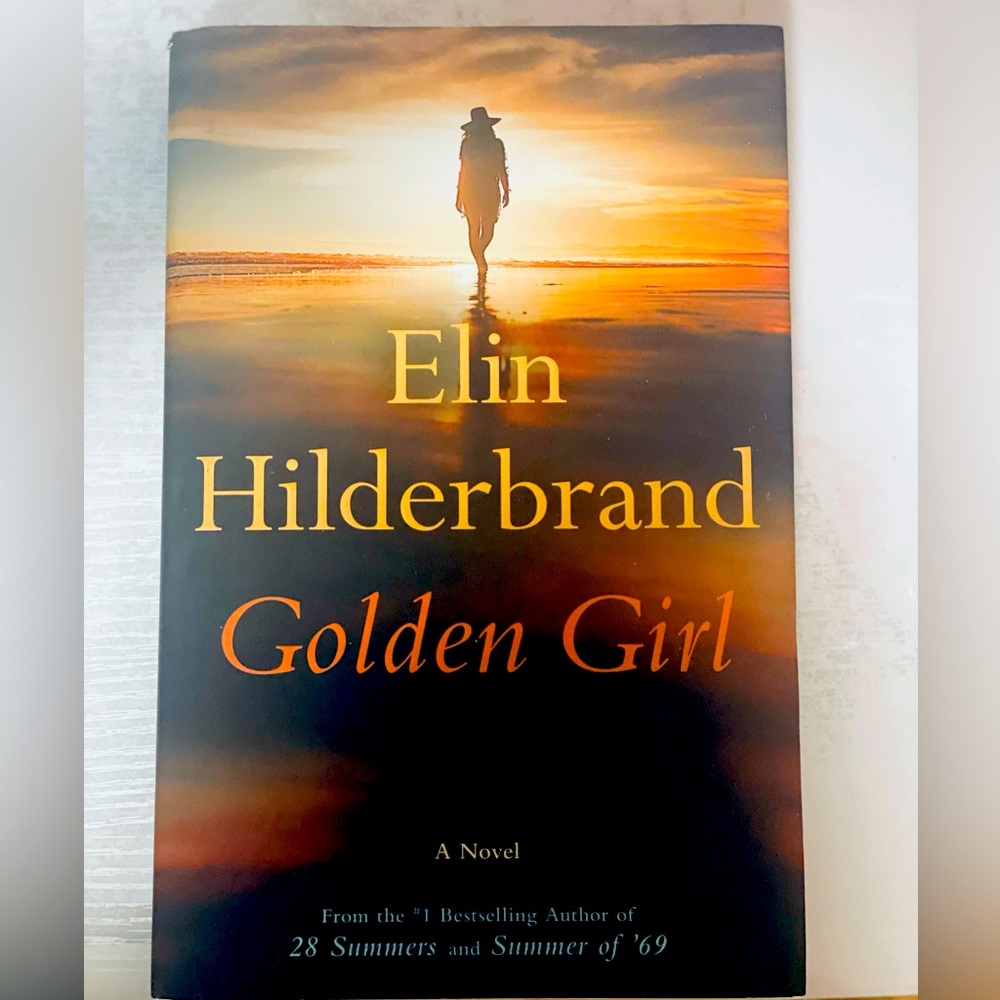 Goldel Girl (HARDCOVER) by Elin Hilderbrand